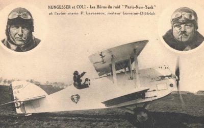 L’Oiseau Blanc: Nungesser and Coli Vanished Before Lindbergh